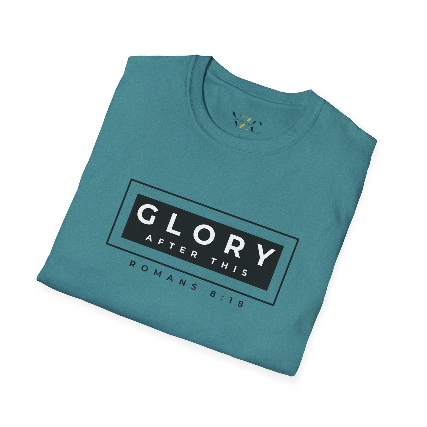 GLORY! After This: Lightweight T-shirt - NZC Apparel: Nashz Couture