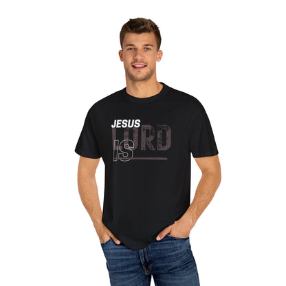 JESU IS LORD T-shirt - NZC Apparel: Nashz Couture