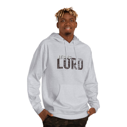 JESUS IS LORD Hooded Sweatshirt - NZC Apparel: Nashz Couture