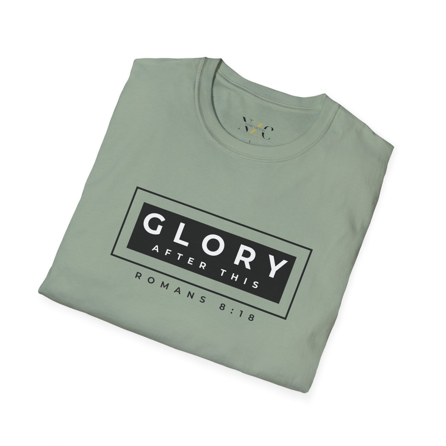 GLORY! After This: Lightweight T-shirt - NZC Apparel: Nashz Couture